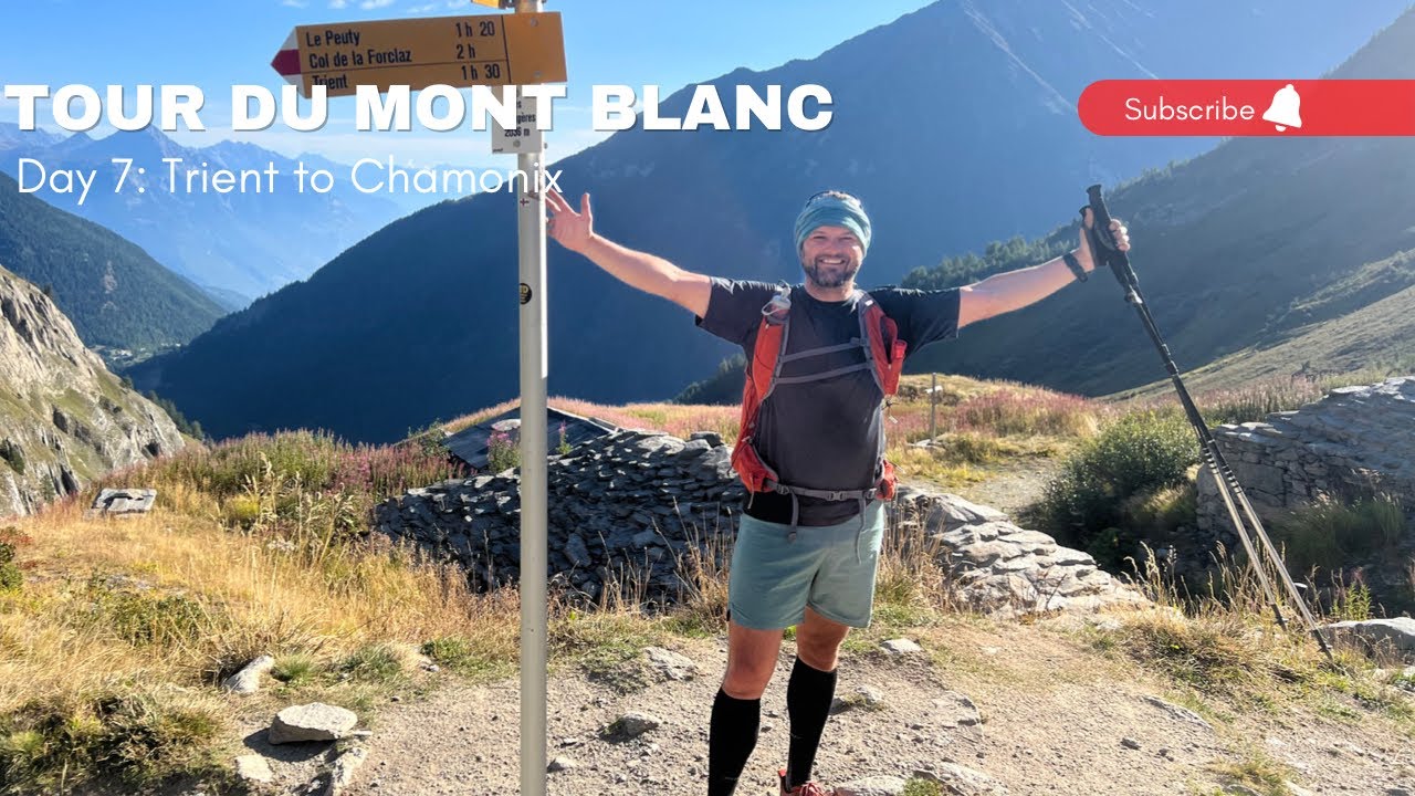 Tour du Mont Blanc | Solo | 170km in 7 Days | EP. 7 | Trient to Chamonix