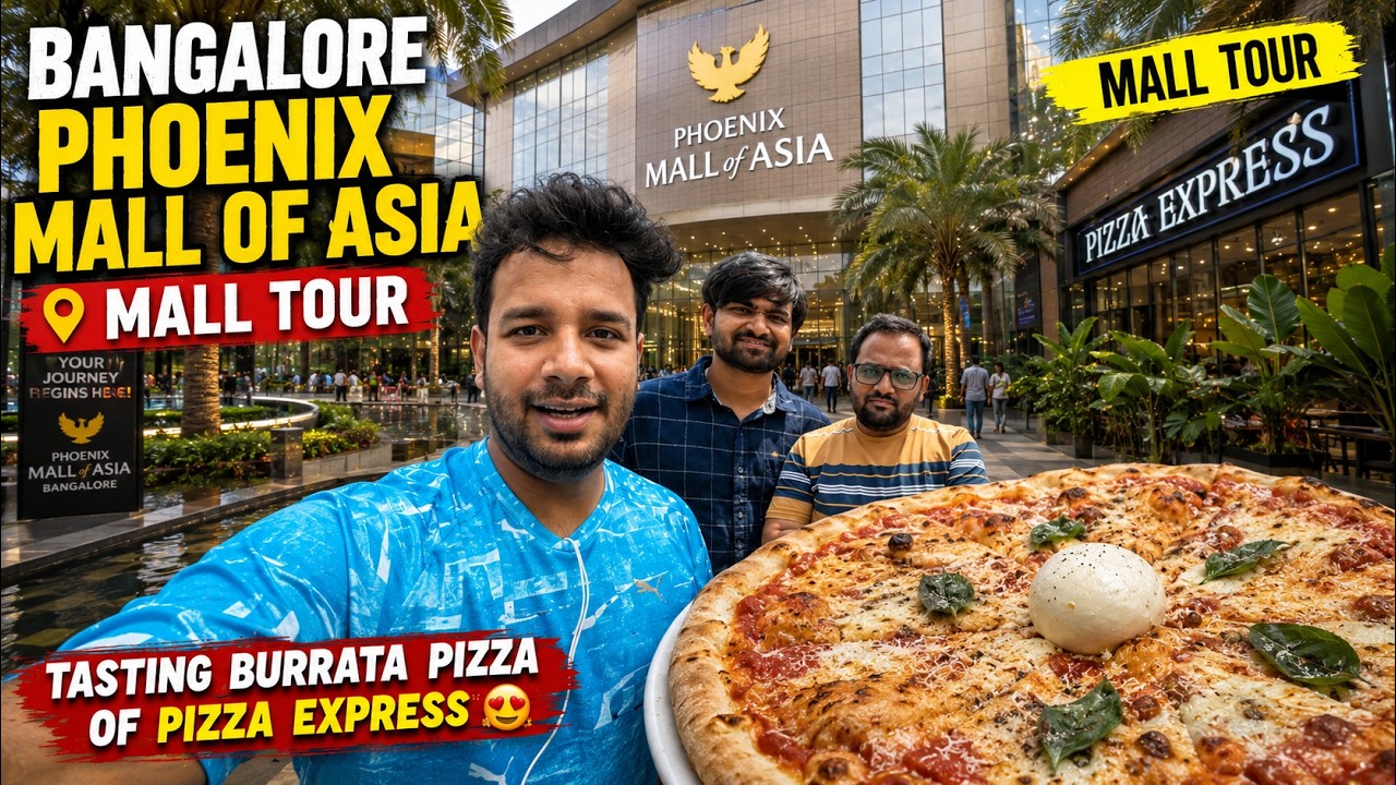 Полный обзор Phoenix Mall of ASIA в Бангалоре || попробовал буррата-пиццу в знаменитом Pizza Express