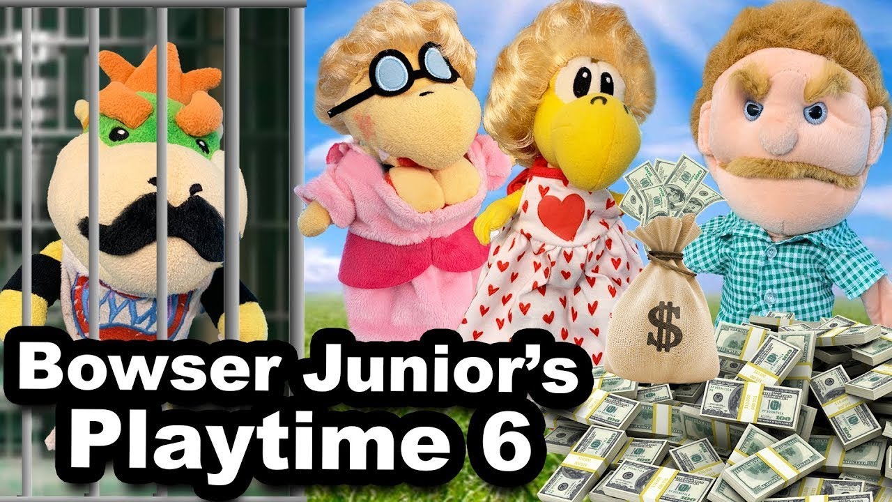 SML Movie: Bowser Junior's Playtime 6 [REUPLOADED]