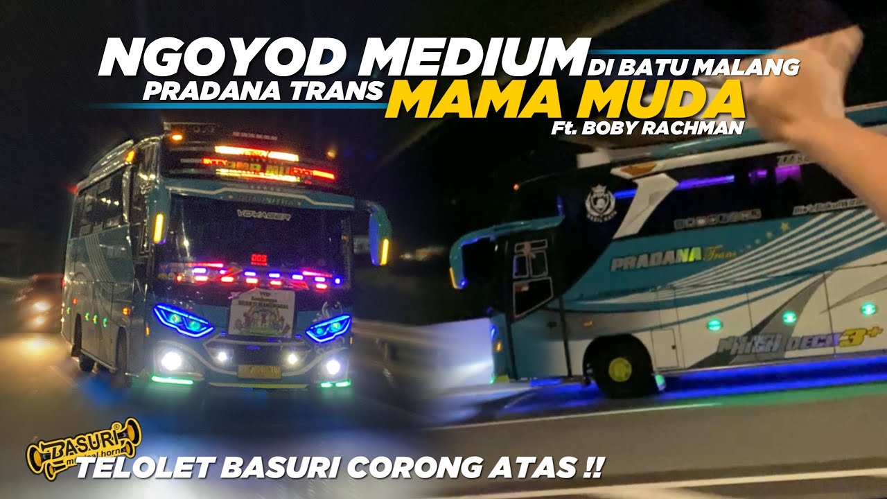 KETEMU MEDIUM BUS MBOIS VIRAL TIKTOK😍BUS PRADANA TRANS “MAMA MUDA” DI BATU😍FULL TELOLET BASURI 🐍