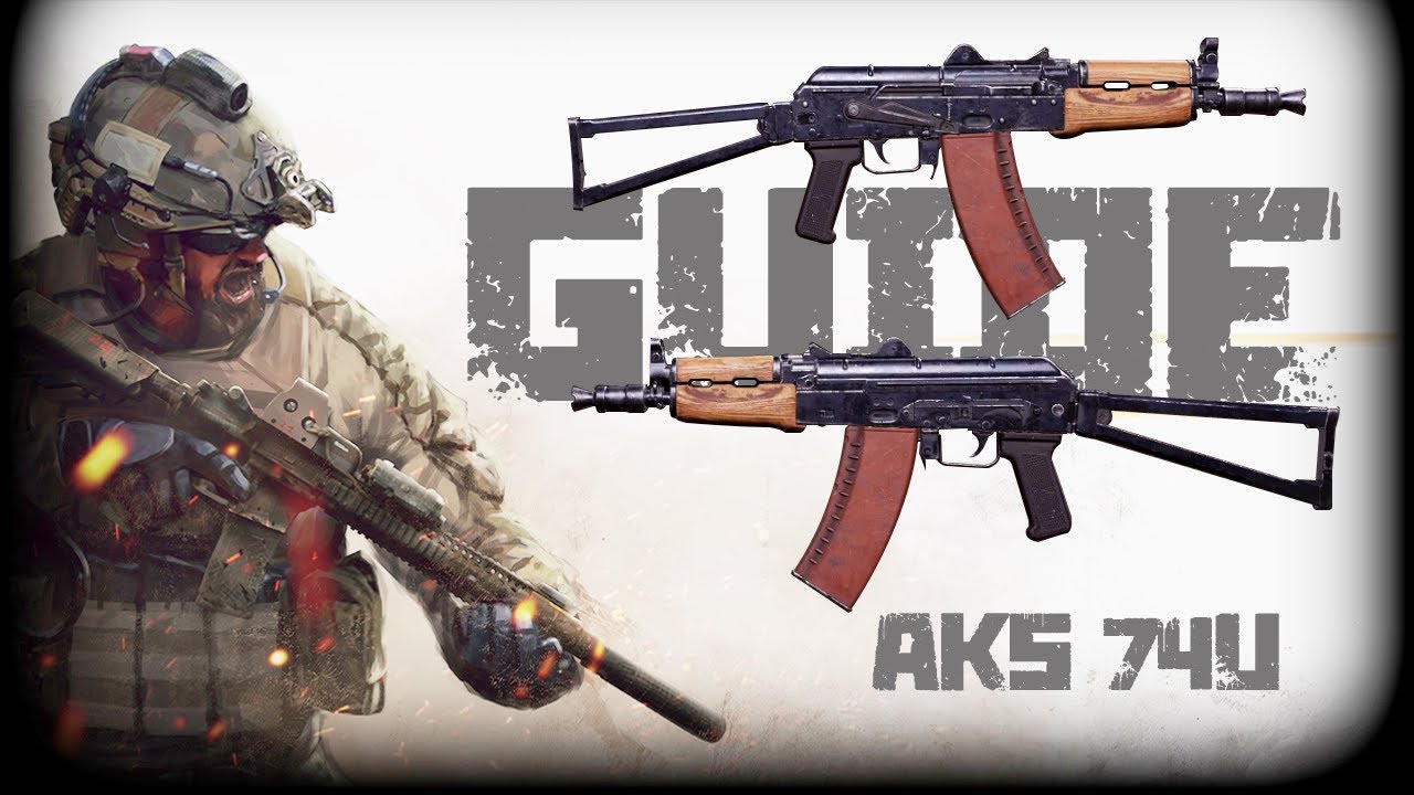 AKS-74u GUN GUIDE Insurgency Sandstorm
