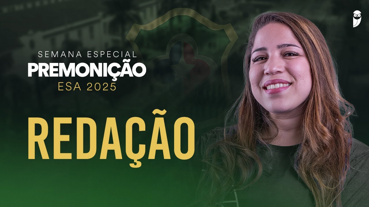 Semana Especial Premonição - Operação Sargento - ESA 2025 - Redação - Profª Marina Ferreira