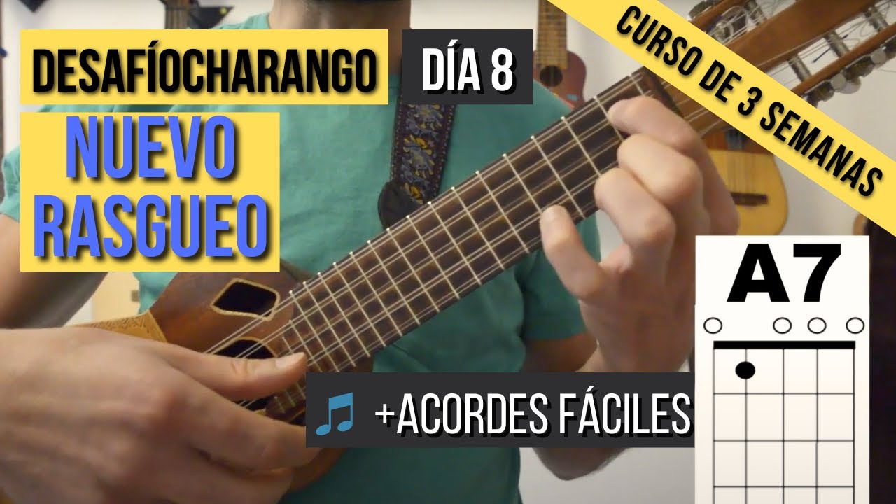 🎸 Nuevo rasgueo y acordes fáciles | #DesafíoCharango – Día 8 – Curso de Charango de 3 semanas
