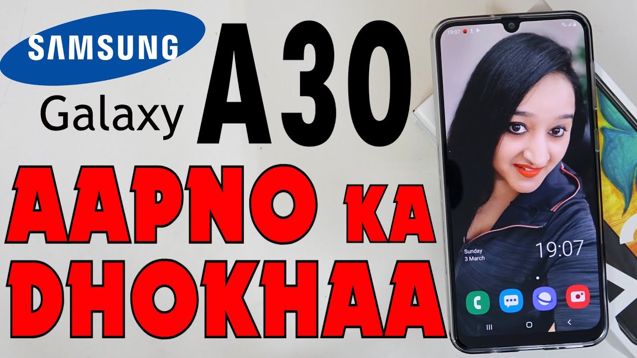 Samsung Galaxy A30 - Unboxing & Overview In HINDI(Indian Retail Unit)