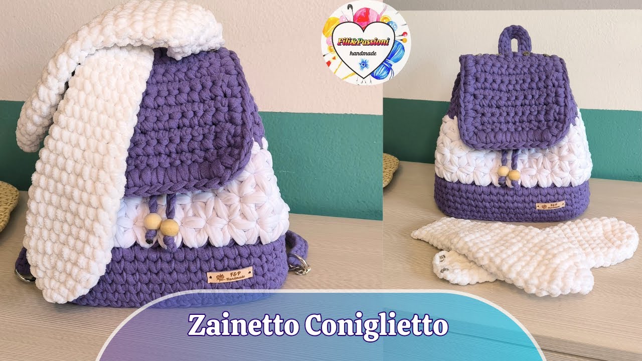Zainetto Coniglietto Parte 2