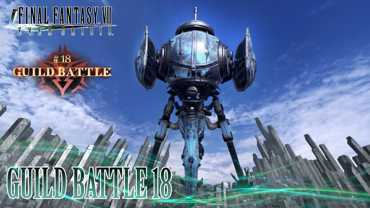 Guild Battle 18 - Iron Medusa event overview and guide || Final Fantasy VII Ever Crisis