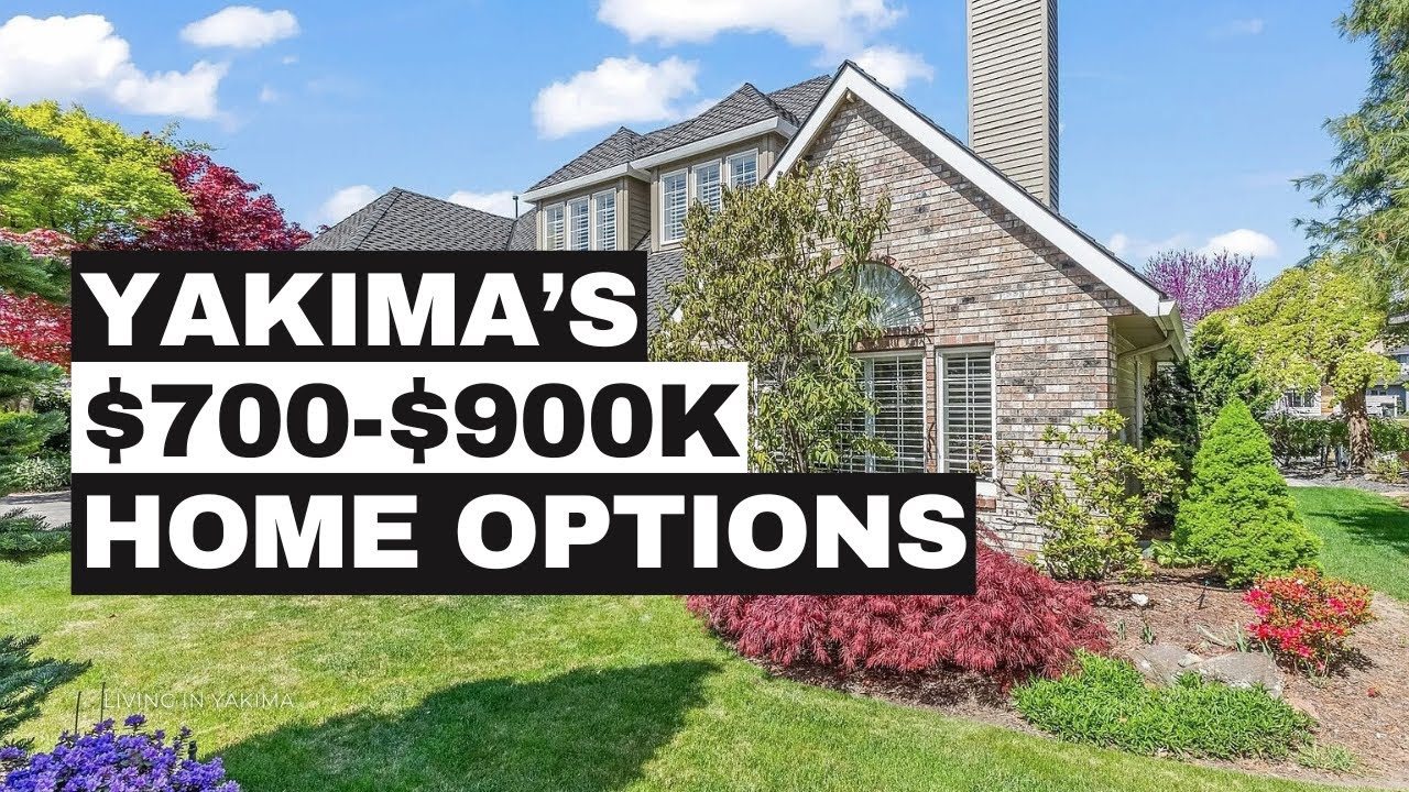 What $700K&ndash;$900K Buys You in Yakima, WA | Real Home Tours + Hidden Costs Revealed