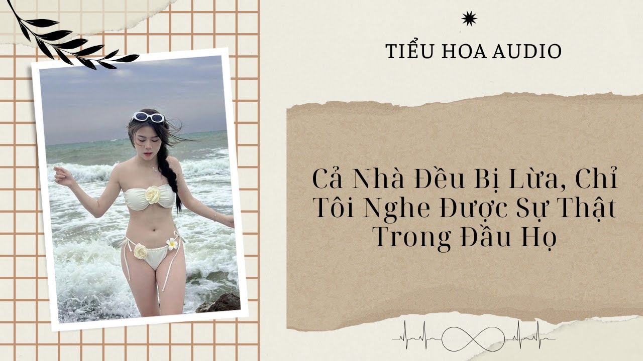 [Truyện Audio] [FULL] Cả Nhà Đều Bị Lừa, Chỉ Tôi Nghe Được Sự Thật Trong Đầu Họ | Tiểu Hoa Audio