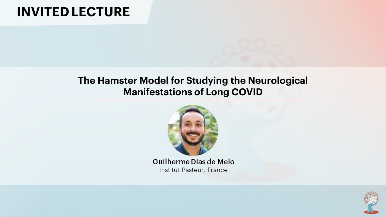 The Hamster Model for Studying the Neurological (...) - Guilherme Dias de Melo, DVM, MSc, PhD