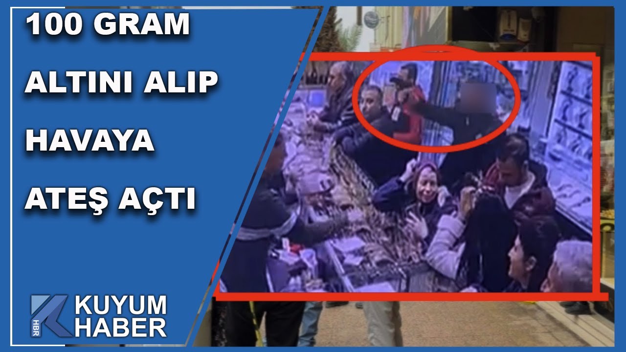 100 Gram Altını Alıp Havaya Ateş Açtı. 30 Dakikada Yakalandı