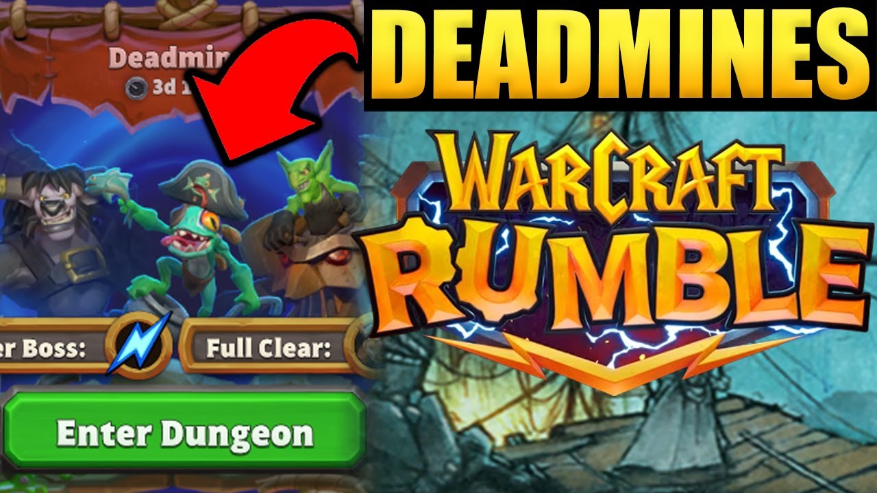 Deadmines Dungeon Guide | Everything You Need To Know! | Warcraft Rumble