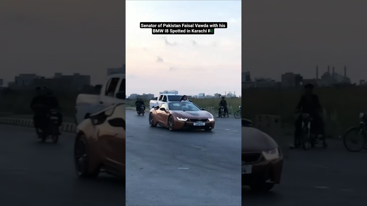 Faisal Vawda With his BMW I8 #politics #senator #pakistan