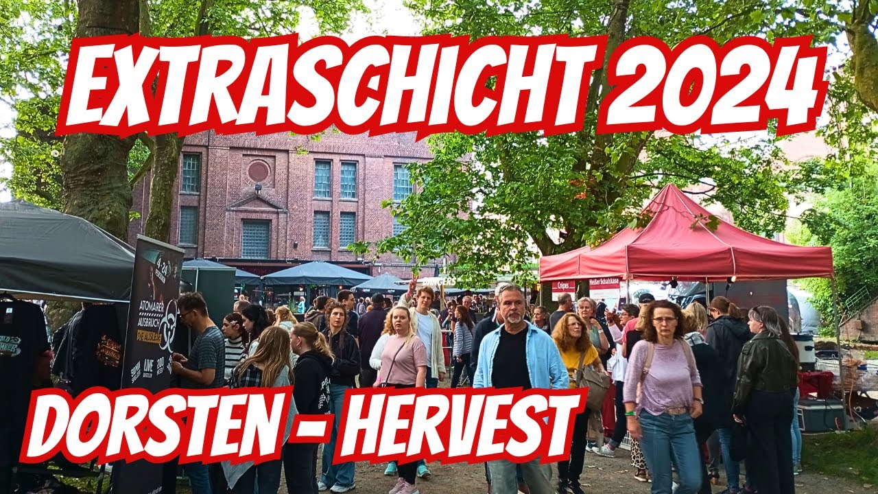 ExtraSchicht 2024 - Dorsten Hervest - Impressionen von Tag & Nacht -  Ruhrgebiet - NRW