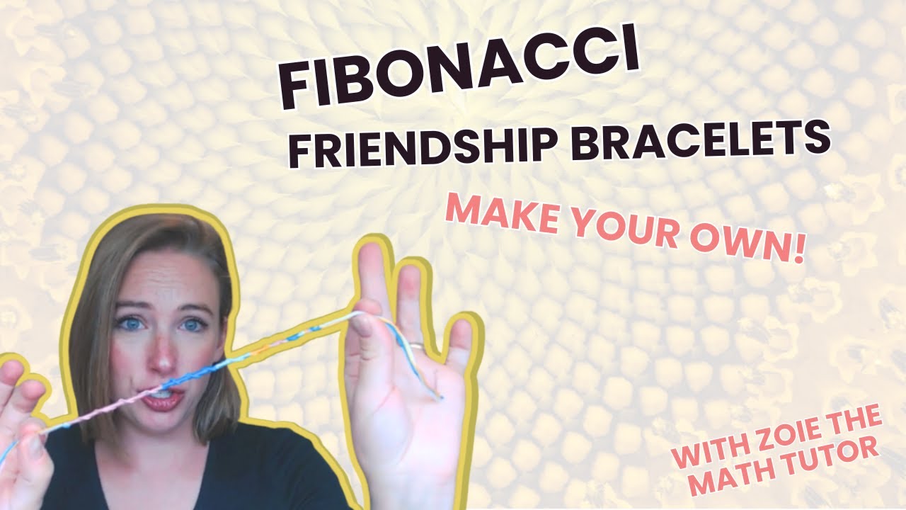 Make a Fibonacci Friendship Bracelet (Math + Craft = Perfect Valentine Gift!)