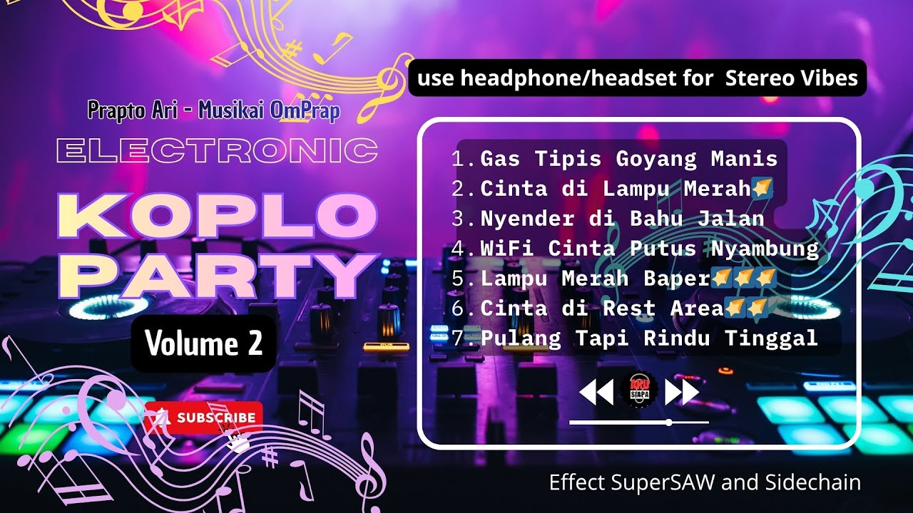 DJ KOPLO FULL PARTY 2025 🔥 Dangdut Futuristik Terbaik - Musikai OmPrap Electronic Koplo Party Vol.2