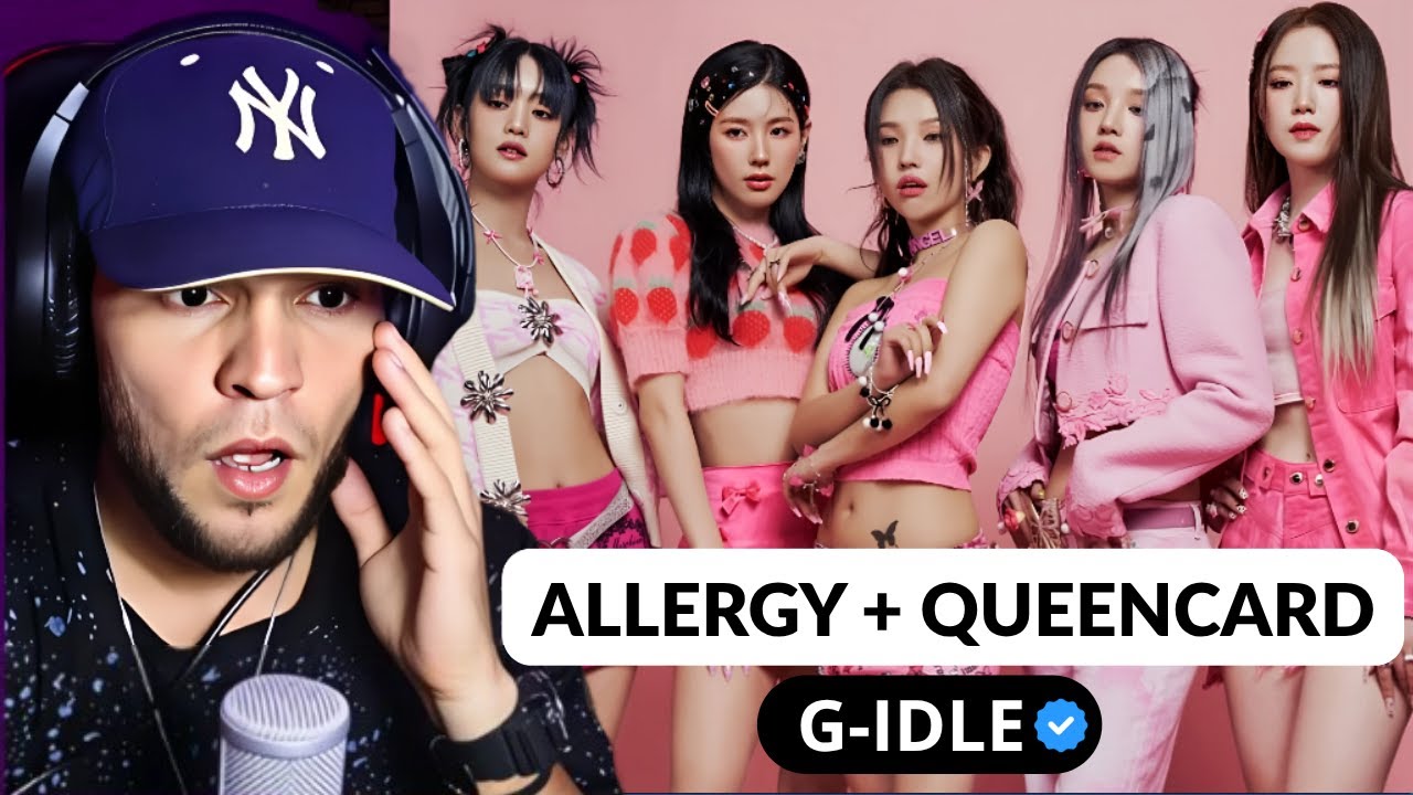 CEÉLE descubriendo el KPOP (ALLERGY + QUEENCARD - G-IDLE) REACCIÓN
