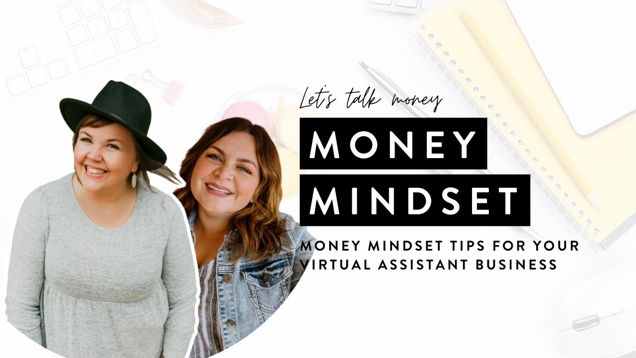 Let's Talk Money: Money Mindset Tips For Your VA Business w/ Maria Moore