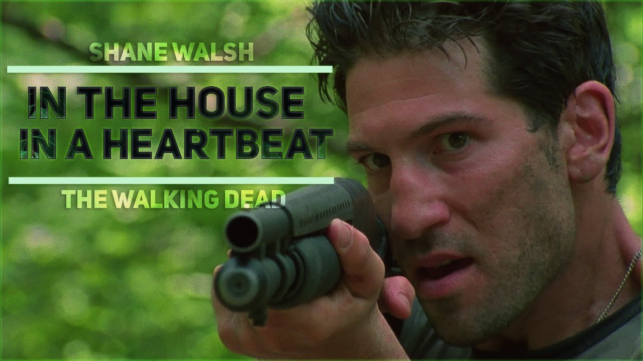 Shane Walsh Tribute ll In The house, In a Heartbeat [TWD]