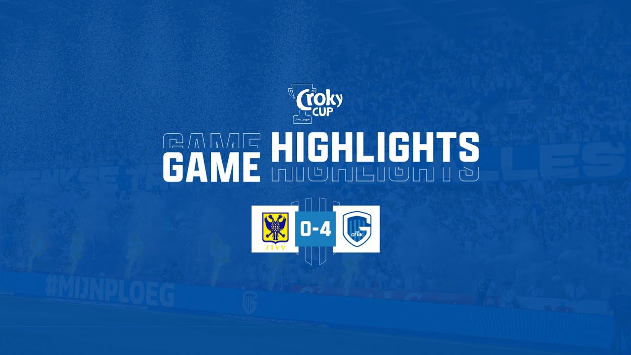 ⚽️ - Croky Cup - 1/4e finale - STVV-KRC Genk: 0-4