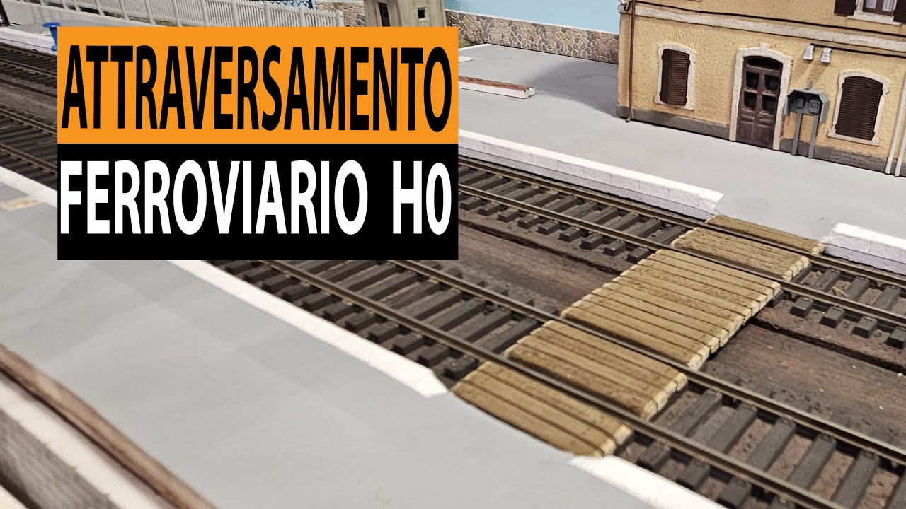 Attraversamento ferroviario vintage FS in scala H0 | Realizzazione passo passo