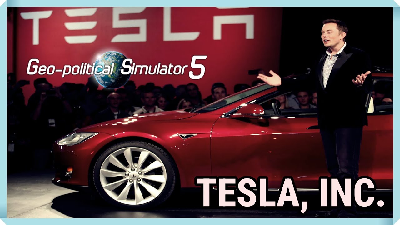 GEOPOLITICAL SIMULATOR 5 – TESLA & ELON MUSK | EPISODIO NO. #01