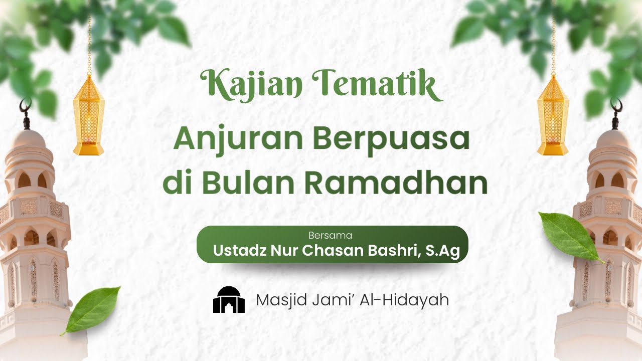 Kajian Tematik | 4 Ramadhan 1447 H