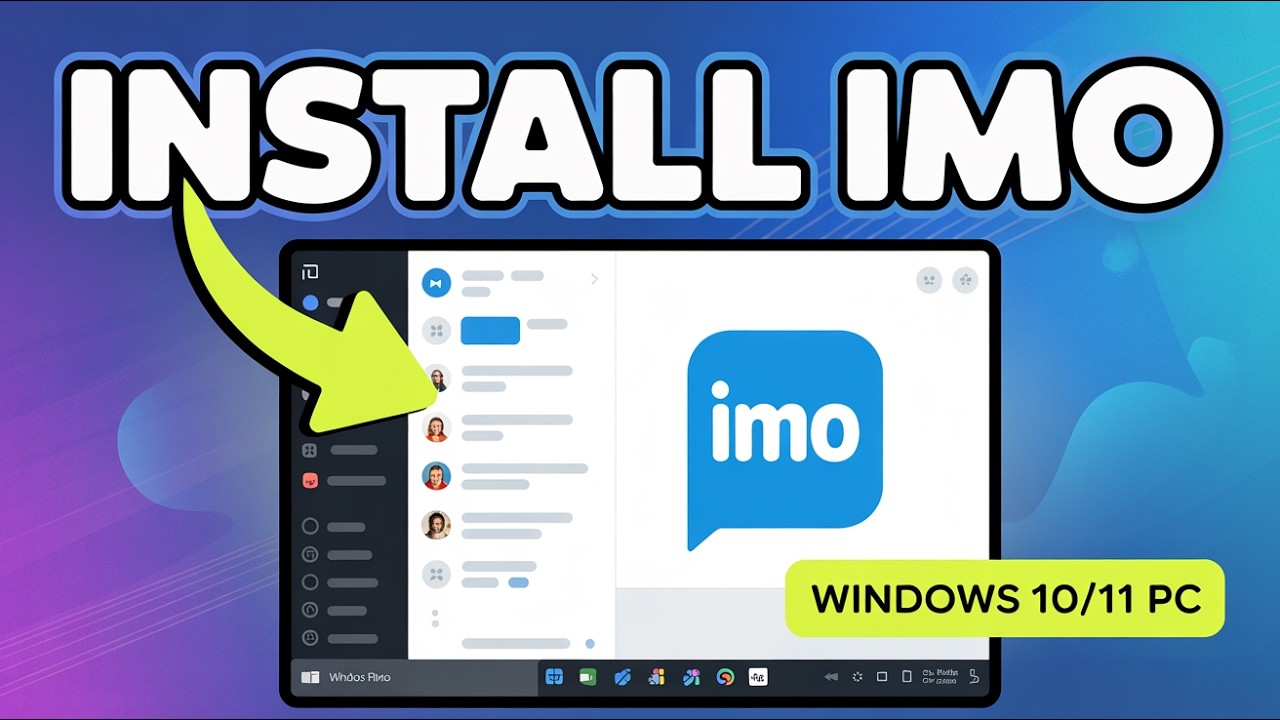 How to Download & Install IMO on PC/Laptop (Windows 10 & 11 Guide)