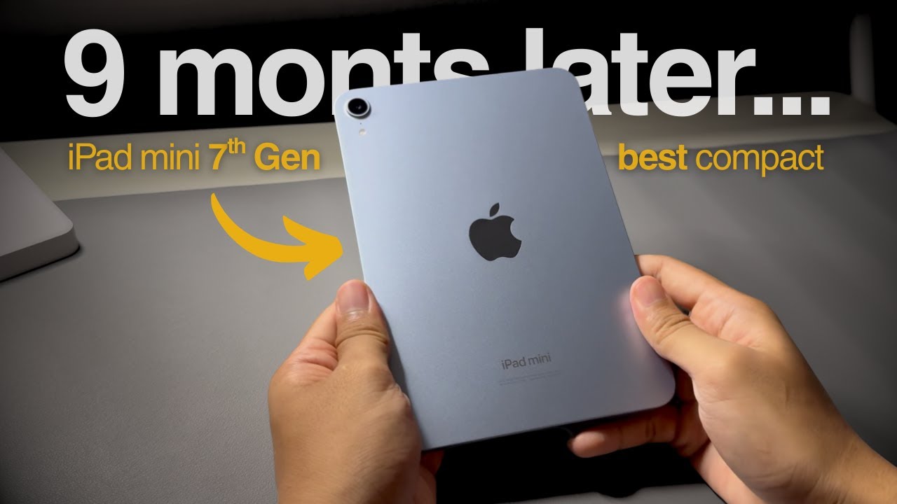 iPad Mini 7 After 9 Months: Why You Really NEED This iPad (REVIEW)