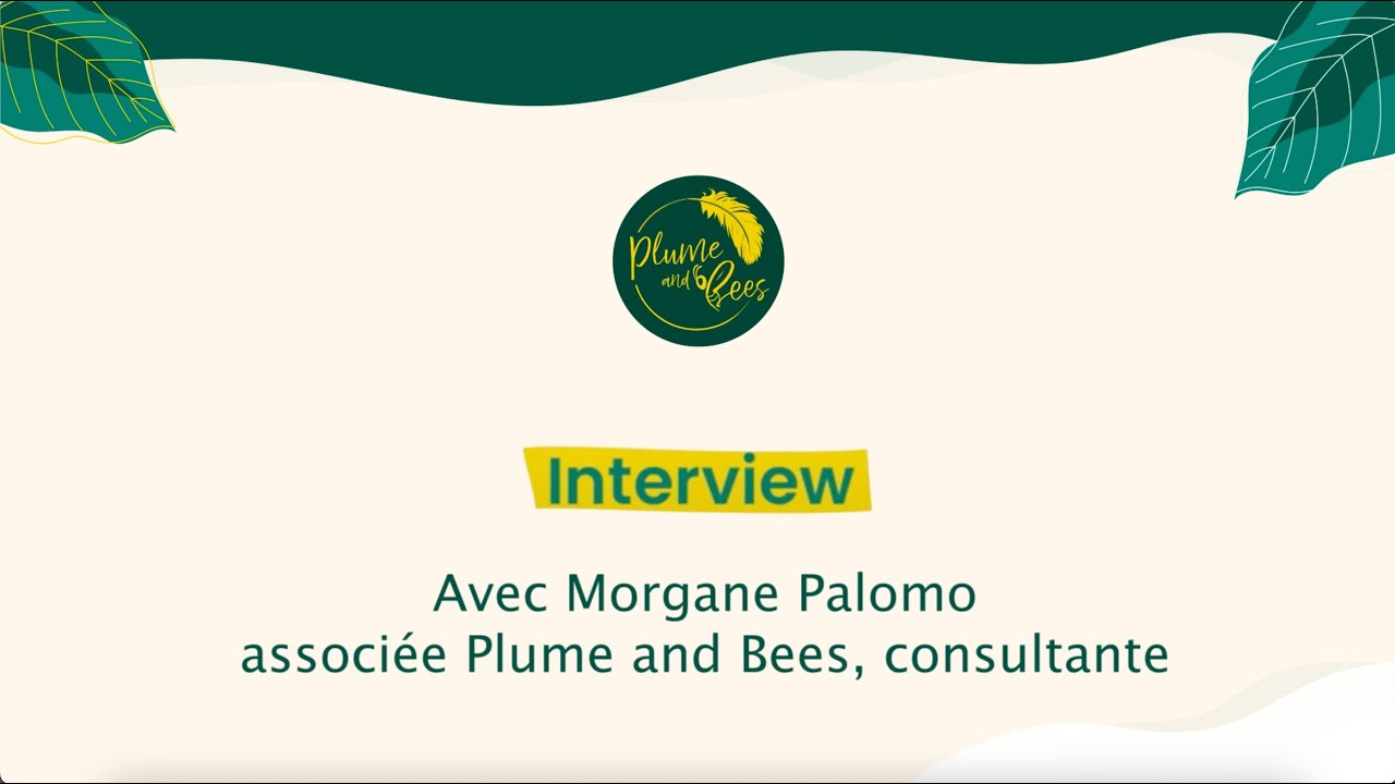 Morgane vous pr&eacute;sente l'offre RSE Plume and Bees, en bref !