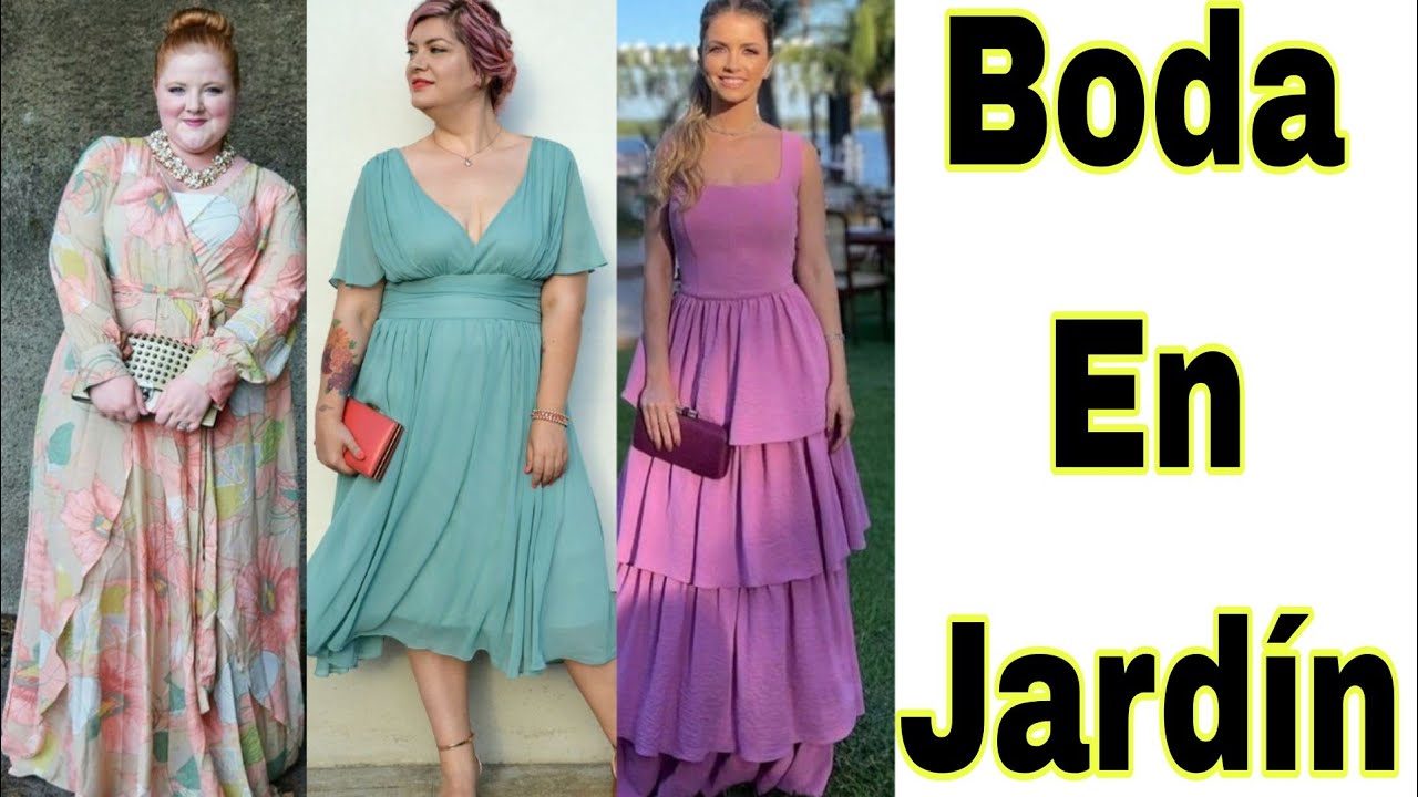 COMO VESTIR PARA BODA EN UN JARD&Iacute;N // VESTIDOS para Boda Al Aire Libre COMO IR A UNA BODA EN JARDIN