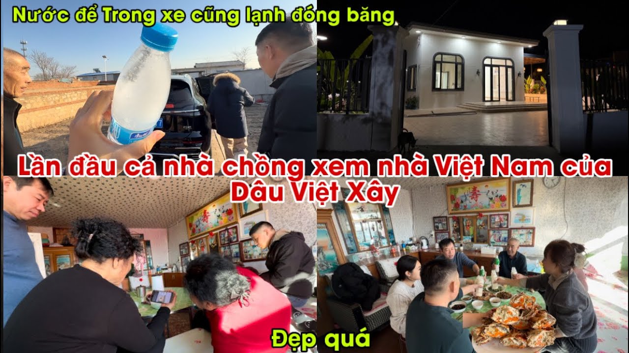 #787🇨🇳Lần Đầu cả Nhà Chồng xem Nhà Việt Nam của Dâu Việt xây | ai cũng muốn về Việt Nam Thêm lần nữa