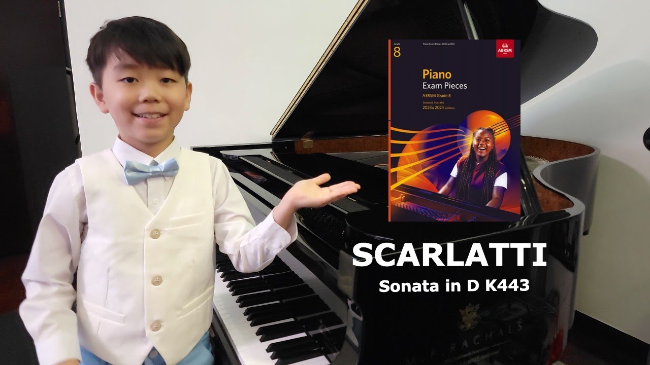 ABRSM Grade 8 Piano 2025 a15 - Scarlatti Sonata in D K433