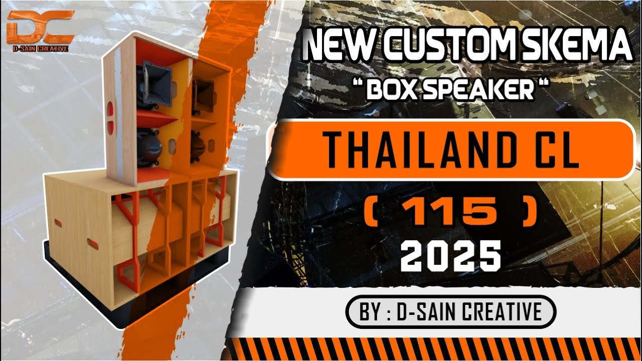 PLAN SKEMA BOX SUBWOOFER THAILAND CL 115 NEW CUSTOM 2025 