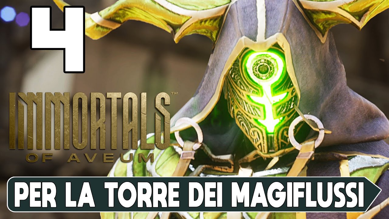 IMMORTAL OF AVEUM ► GAMEPLAY ITA [#4] - PER LA TORRE DEI MAGIFLUSSI