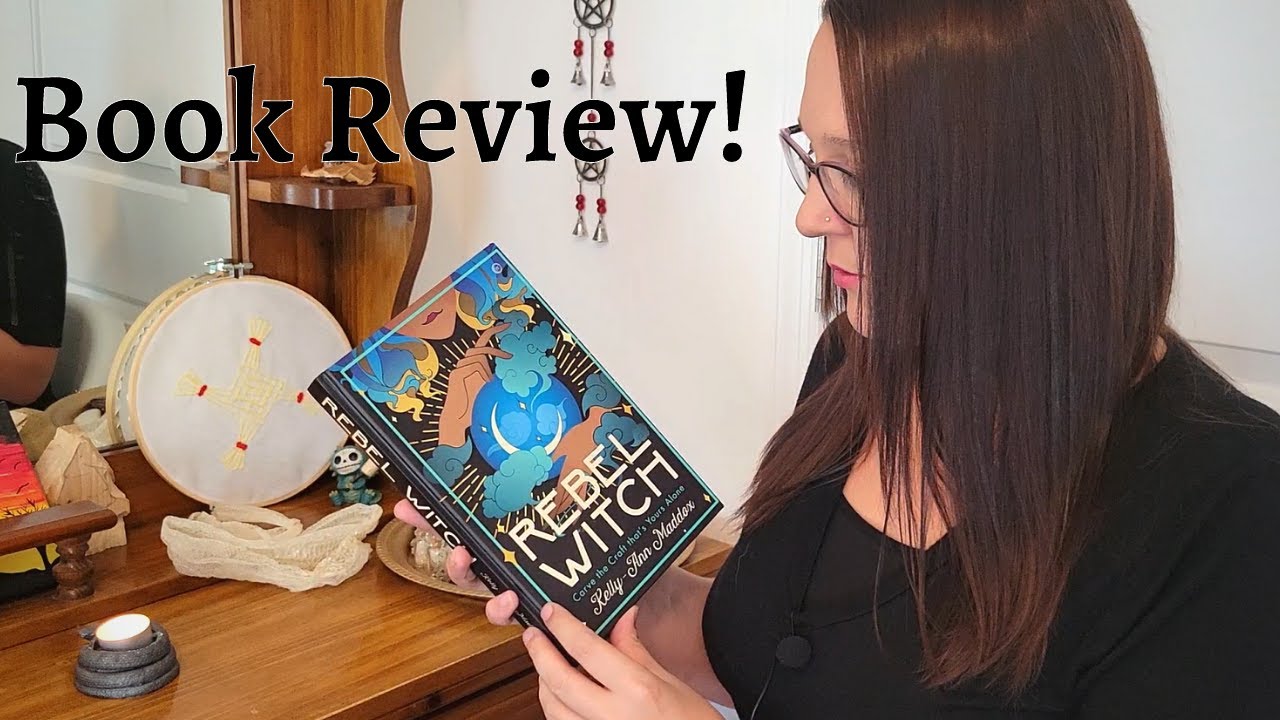 Rebel Witch by Kelly-Ann Maddox || Witchy Book Review! [CC]