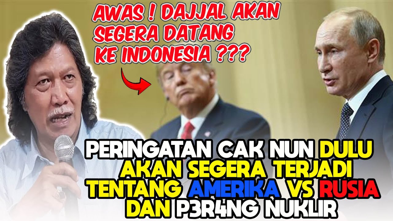 DAN TERJADI LAGI...UCAPAN CAK NUN DI MASA LALU KEMBALI TERBUKTI SOAL AMERIKA VS RUSIA