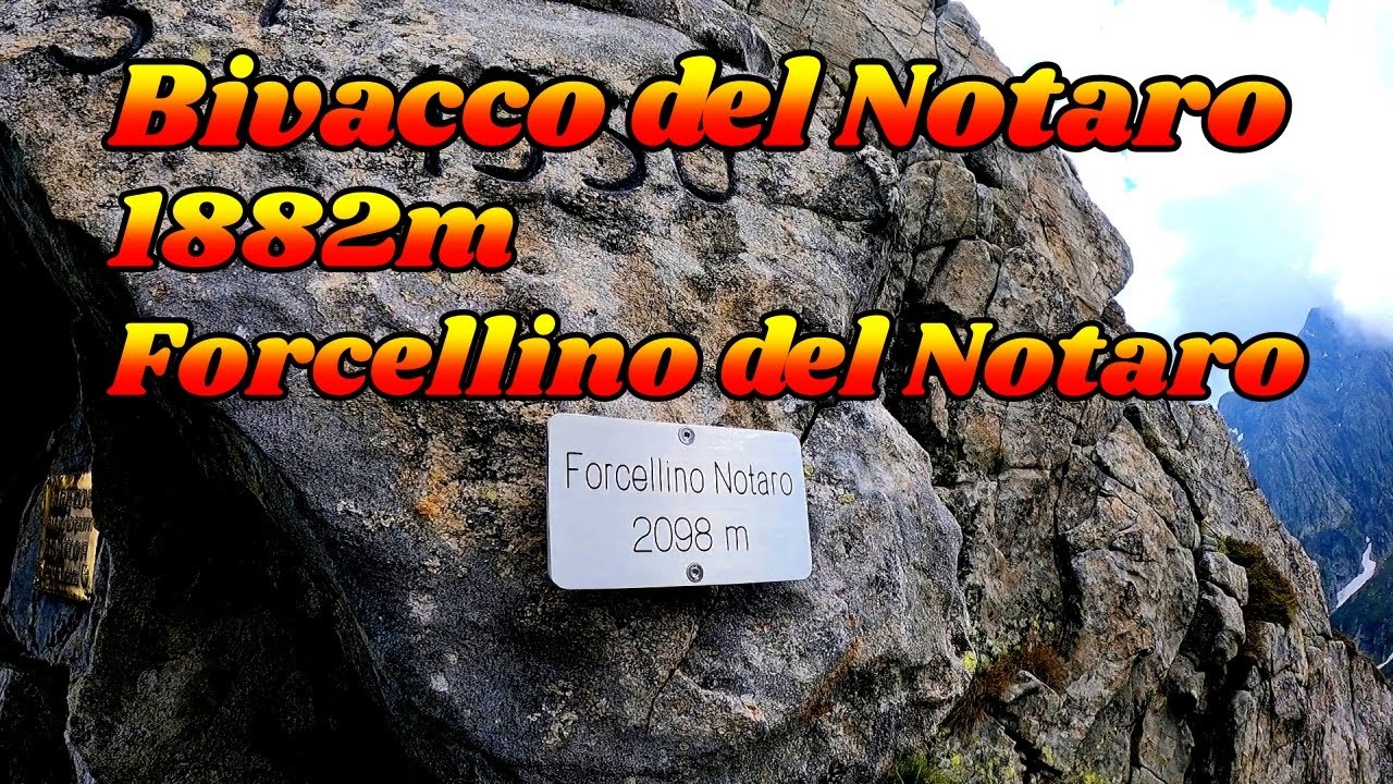 Bivacco e Forcellino del Notaro#trekking Valchiavenna #trekking Lombardia#trekking montagna