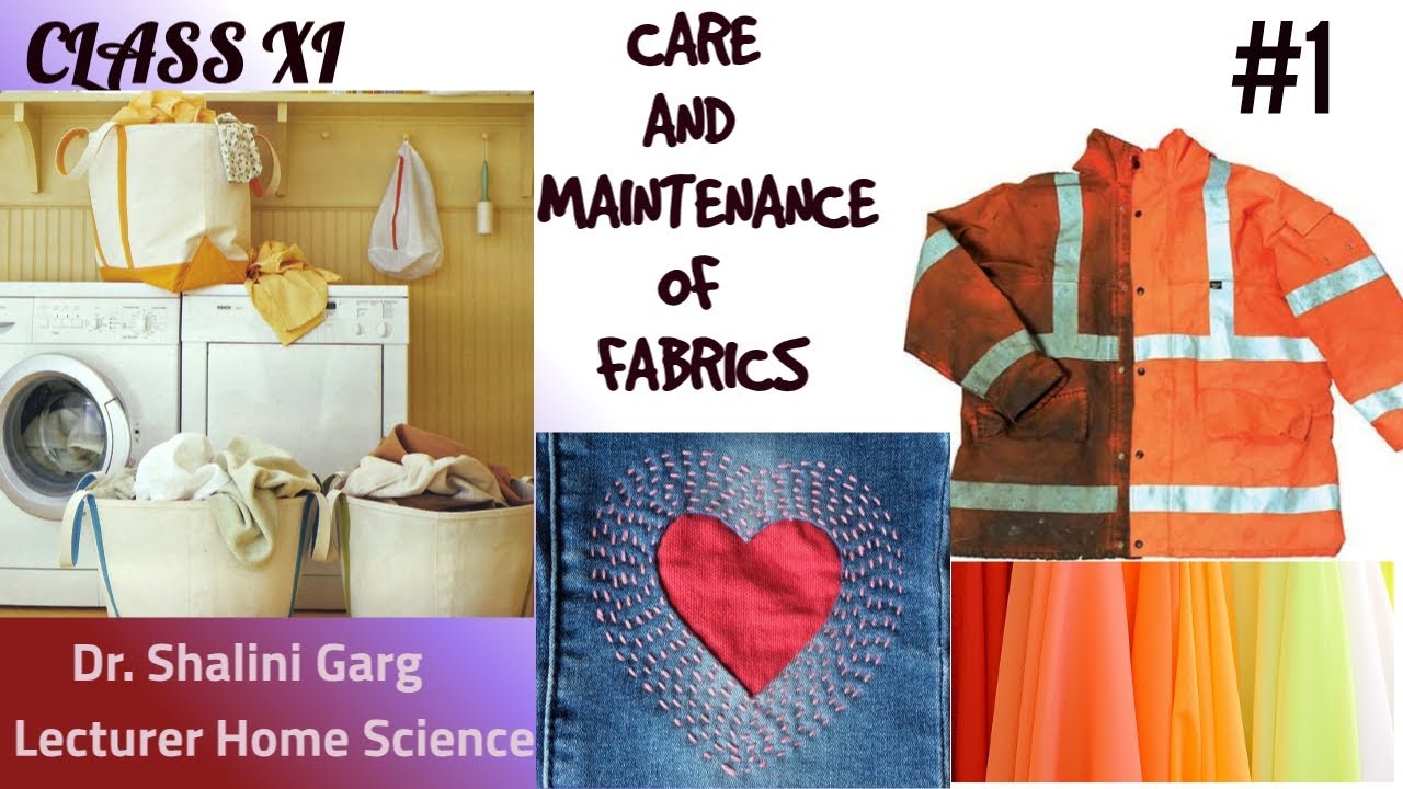 CLASS XI #HOME SCIENCE#CHAPTER -13#CARE AND MAINTENANCE OF FABRICS (PART-1) WITH QUIZ