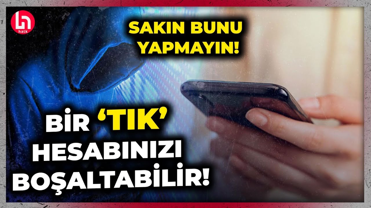 DİKKAT! BİR 'TIK' HESABINIZI BOŞALTABİLİR! Bankalardan 'onay dışı para çekildi' iddiası gerçek mi?