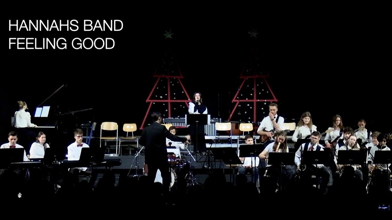 Hannahs Band - Feeling Good (Michael Bublé Cover)
