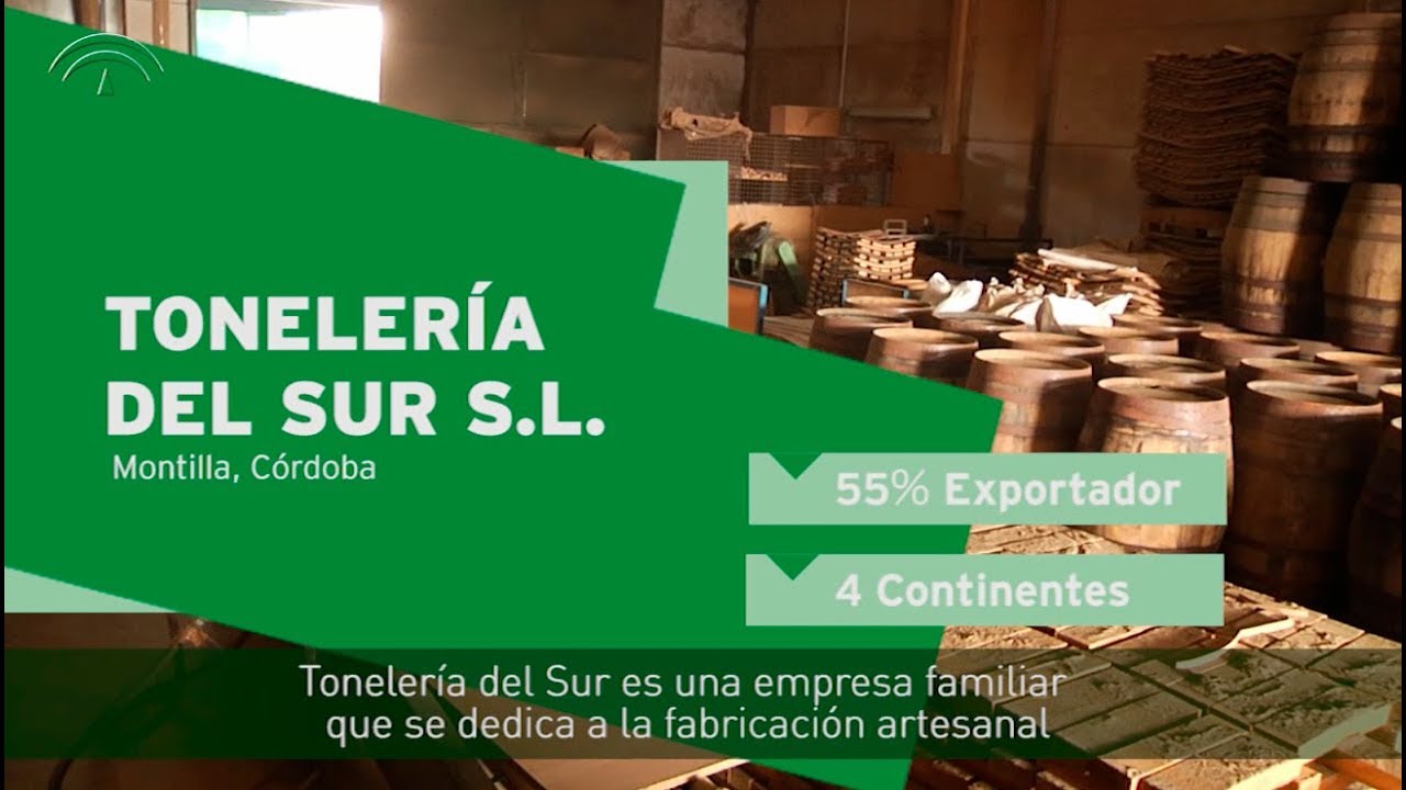Andalucía exporta, Andalucía aporta - Tonelería del Sur