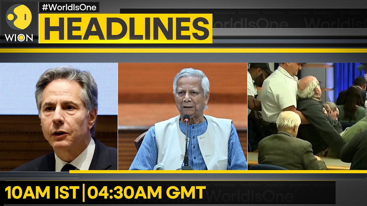 Blinken Heckled Over Gaza Policy | Yunus: All Parties Want July Proclamation | WION Headlines