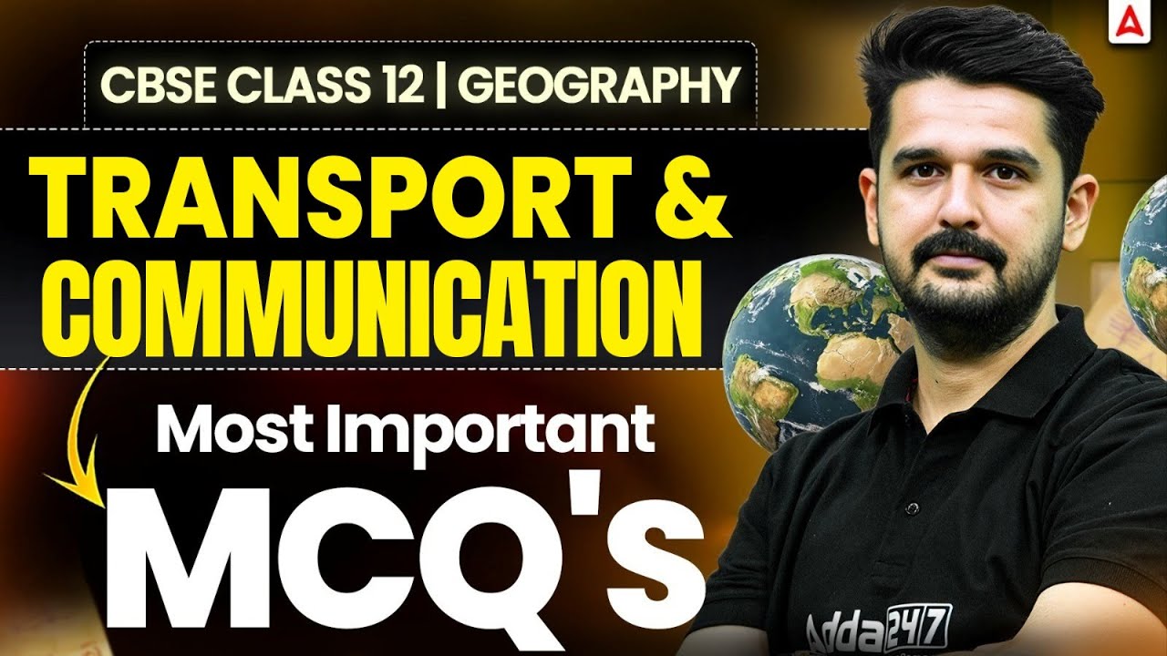 Transport and Communication Class 12 | Class 12 Geography MCQs | Vikas Sir
