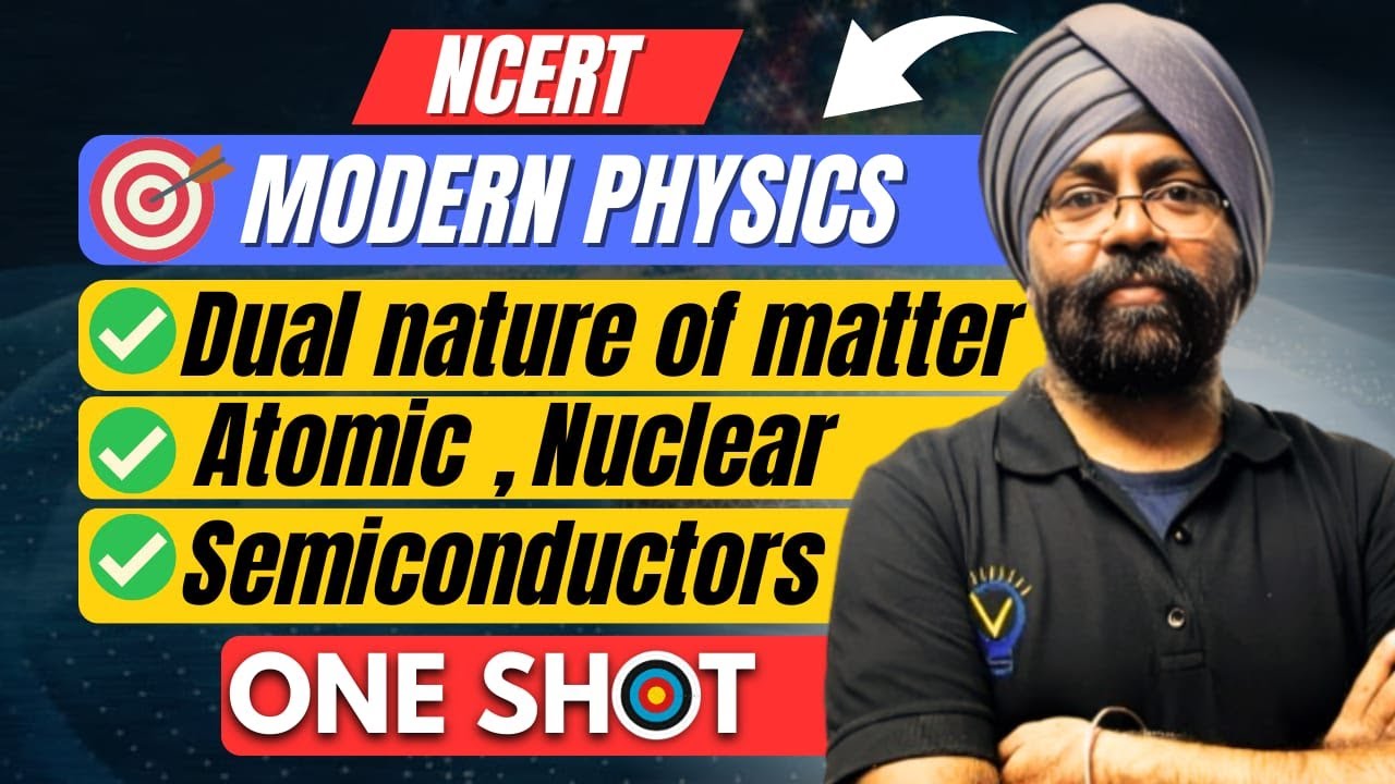 Class 12th Physics One Shot: Modern Physics #cbseboard #cbse