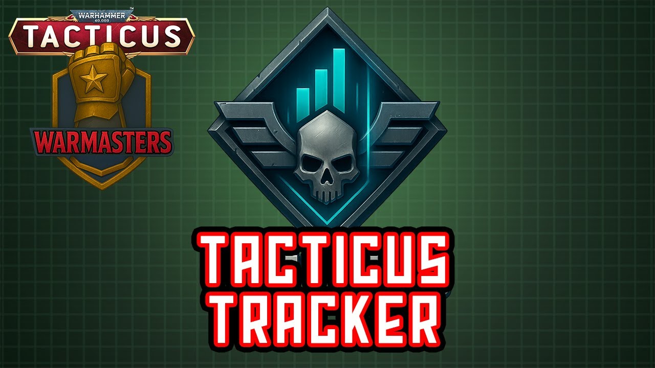 Warmasters 101: Tacticus Tracker