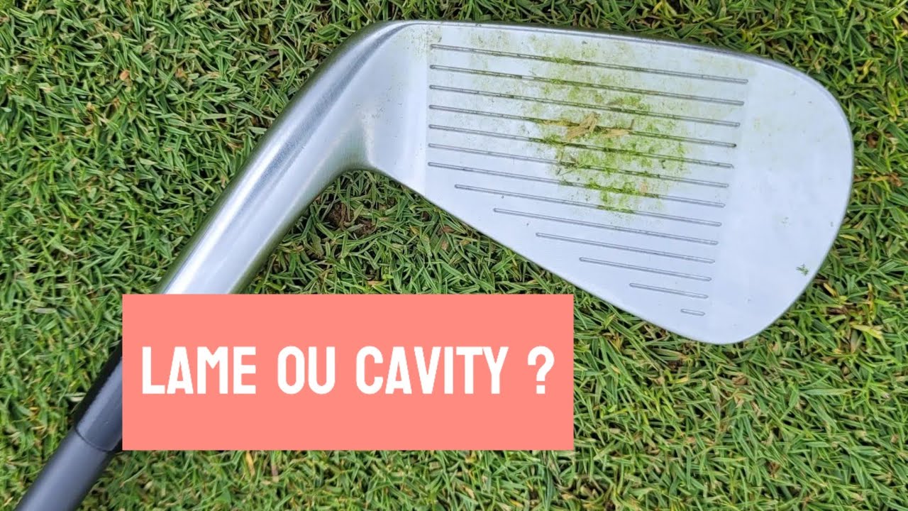 FITTING / LAMES VS. CAVITY BACK