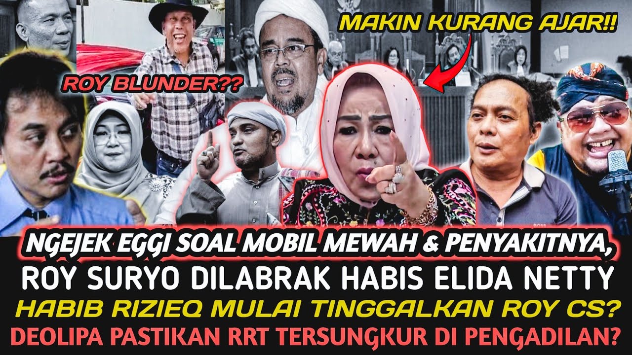 MAKIN PANAS?! ROY DISEMPROT ELIDA LAGI KARENA NGEJEK EGGI? RRT DIPASTIKAN KALAH DI PENGADILAN??