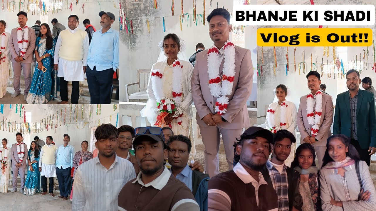 BHANJE KI SHADI!!😍