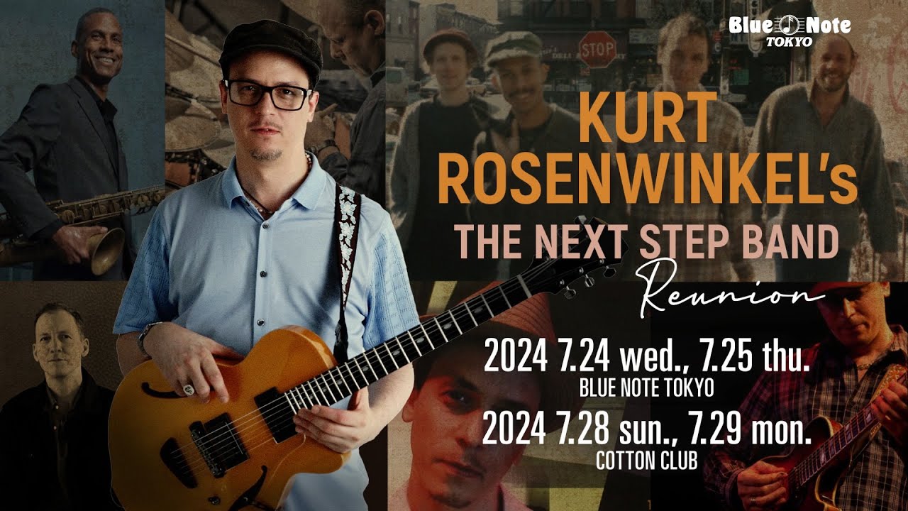 KURT ROSENWINKEL's THE NEXT STEP BAND REUNION : BLUE NOTE TOKYO 2024 trailer