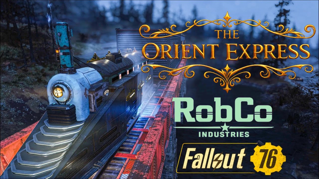 Fallout 76 Camp : The ORIENT EXPRESS - RobCo Industries